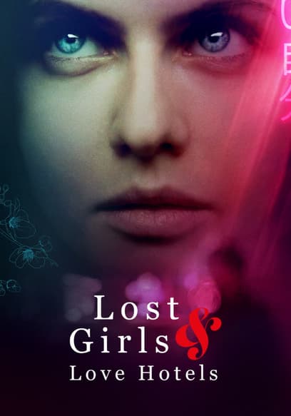 Lost Girls and Love Hotels