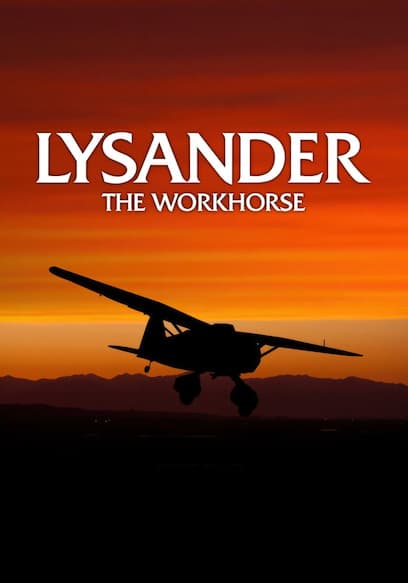 Lysander: The Workhorse