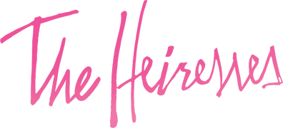The Heiresses