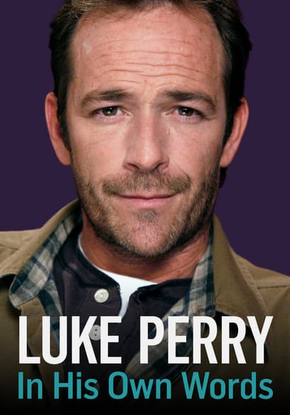 Luke Perry: In His Own Words