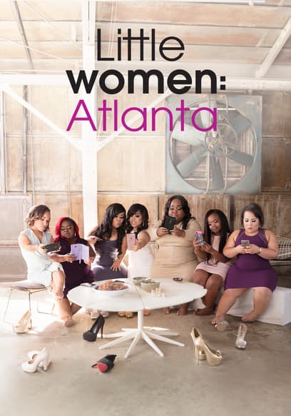 Little Women: Atlanta