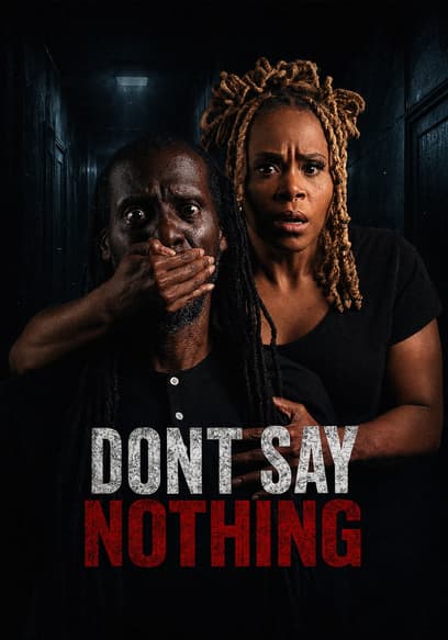 Don’t Say Nothing poster