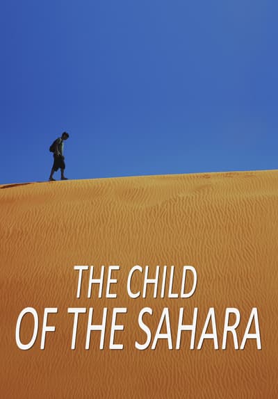 The Child of the Sahara