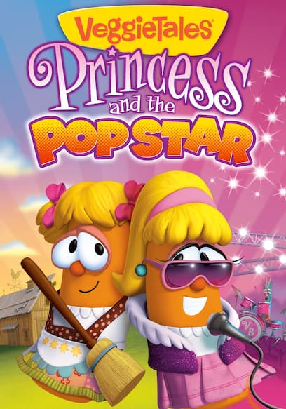 VeggieTales: Princess and the Popstar