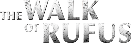 The Walk of Rufus