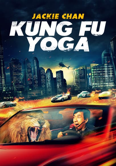 Kung Fu Yoga (Spanish Dub) poster