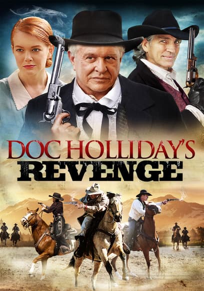 Doc Holliday's Revenge