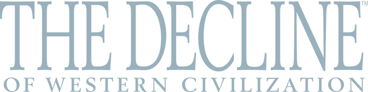 The Decline of Western Civilization