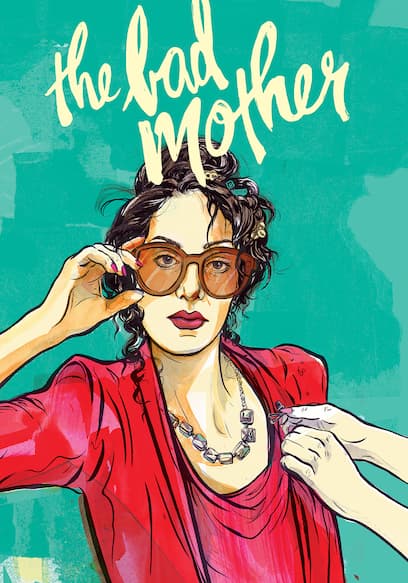 The Bad Mother