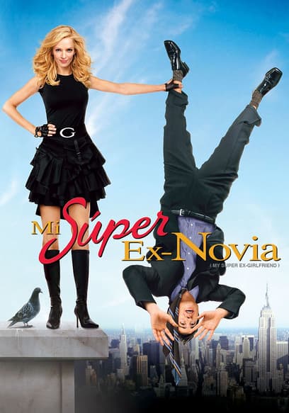 Mi Super Ex-Novia (Doblado)