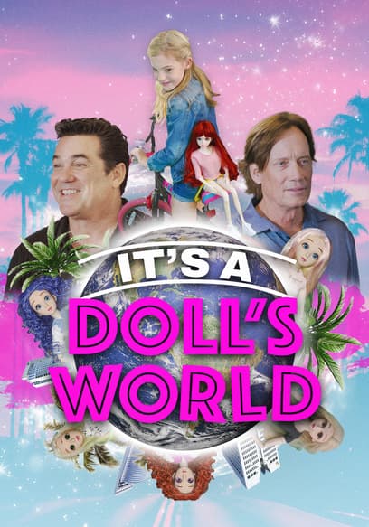 It's a Dolls World