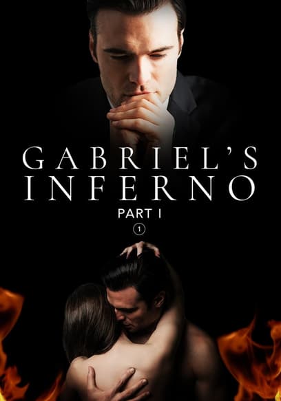 Gabriel's Inferno: Part 1