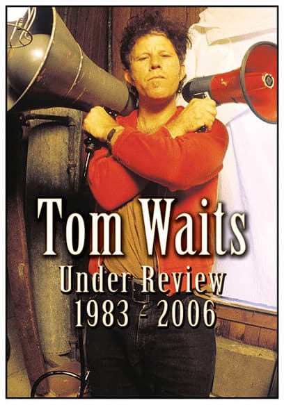 Tom Waits: Complete Review (Pt. 1)