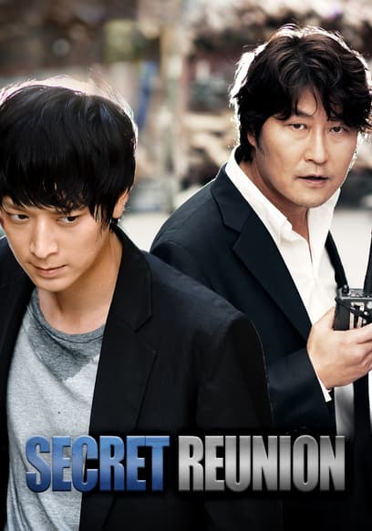 Secret Reunion