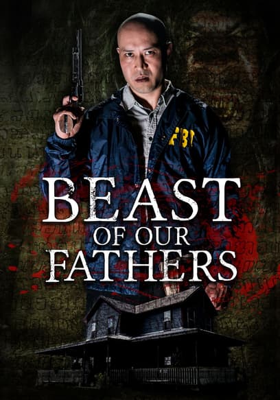 Beast of Our Fathers