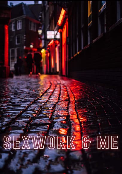 Sexwork & Me