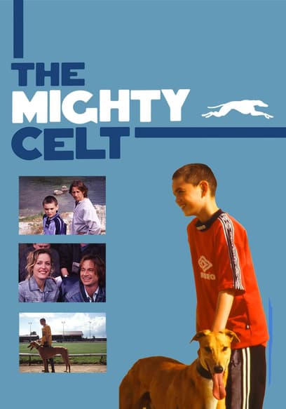 The Mighty Celt