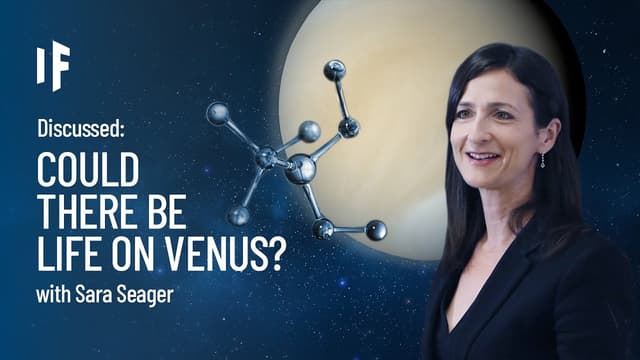 S01:E14 - Discussed: What if There Is Life on Venus? With Sara Seager