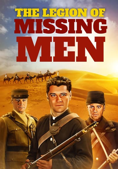 The Legion of Missing Men