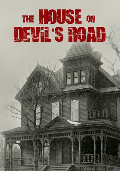 The House on Devil's Road