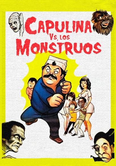 Capulina Contra Los Monstruos