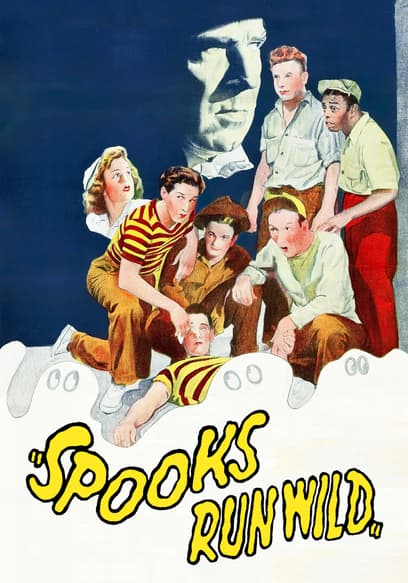 Spooks Run Wild