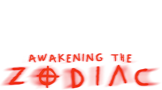 Awakening the Zodiac