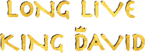 Long Live King David