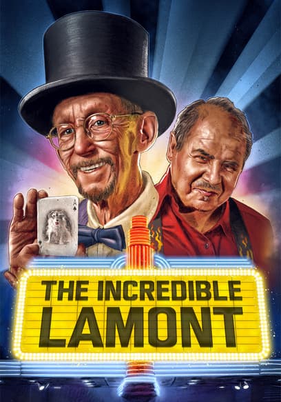 The Incredible Lamont