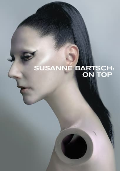 Susanne Bartsch: On Top
