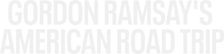 Gordon Ramsay's American Road Trip