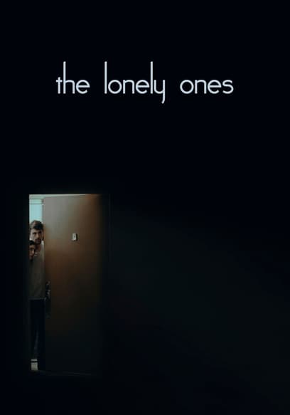 The Lonely Ones