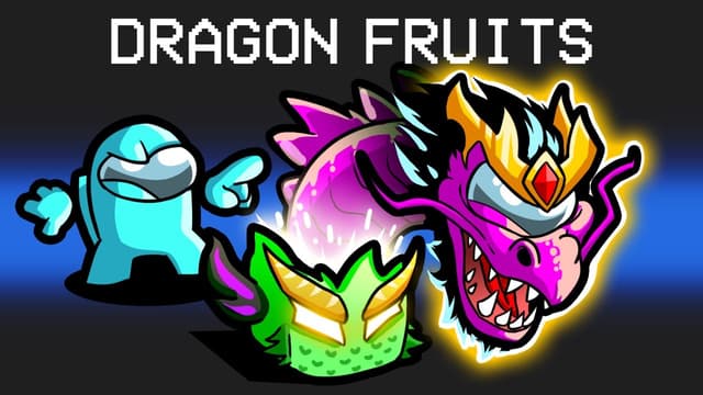 S03:E02 - Dragon Fruits in Among Us