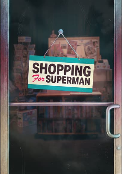 Shopping for Superman poster