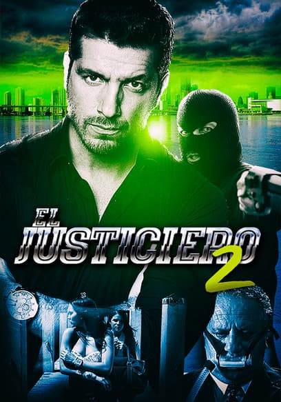 El Justiciero 2: El Retorno De Don Ramiro