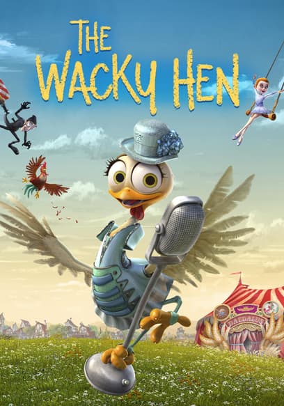 The Wacky Hen