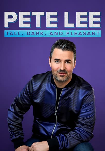 Pete Lee: Tall, Dark, and Pleasant
