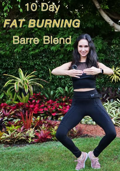 10 Day Fat Burning Barre Blend