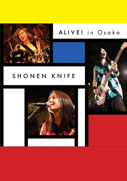 Shonen Knife: Alive! In Osaka