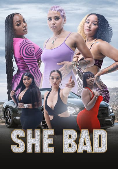 She Bad poster