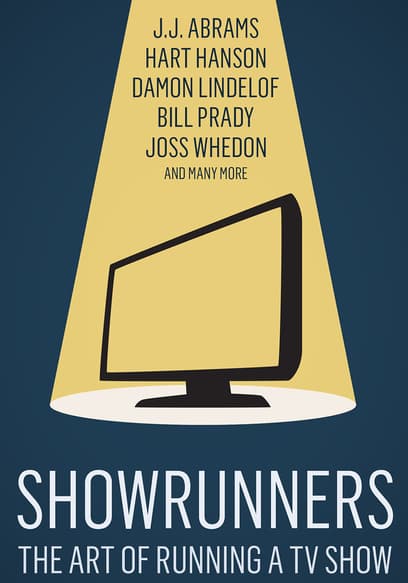 Showrunners: The Art of Running a TV Show