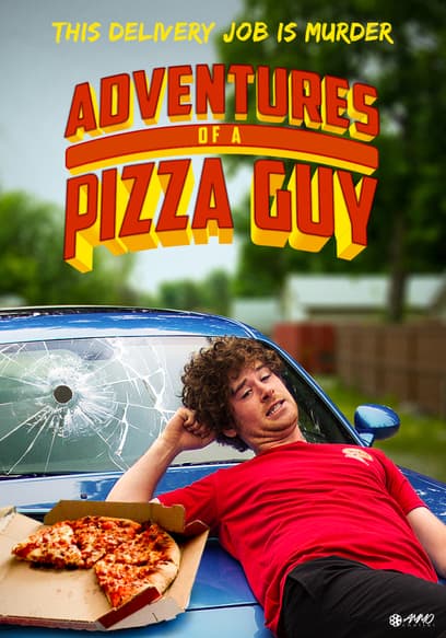 Adventures of a Pizza Guy poster