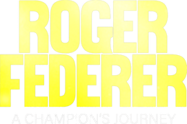 Roger Federer: A Champion's Journey
