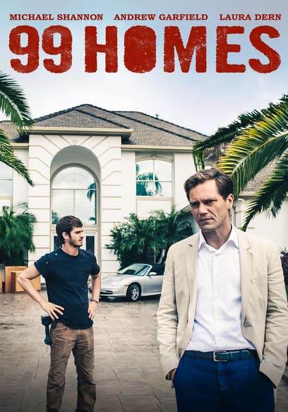 99 Homes