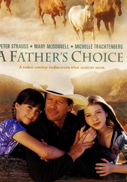 A Father's Choice