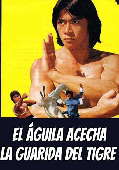 El Águila Acecha La Guarida Del Tigre (Doblado)