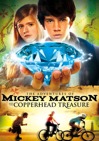 The Adventures of Mickey Matson and the Copperhead Treasure