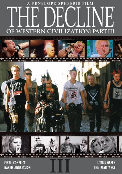 The Decline of Western Civilization Part III