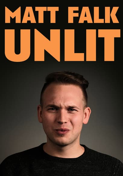 Matt Falk: Unlit