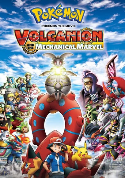 Pokémon the Movie: Volcanion and the Mechanical Marvel